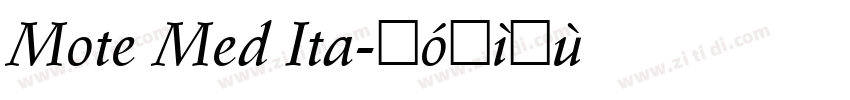 Mote Med Ita字体转换